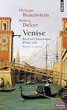 Venise Portrait Historique Dune Cit