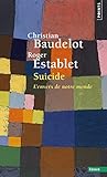 Suicide   L'envers De Notre Monde