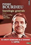 Sociologie G%C3%A9n%C3%A9rale, Volume 2 Cours Au Coll%C3%A8ge De France (1983 1986) (02)