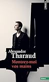 Montrez Moi Vos Mains