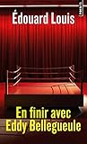 En finir avec Eddy Bellegueule