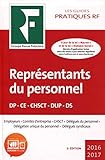 Repr%C3%A9sentants Du Personnel 2016 2017: Dp Ce Chsct Dup Ds. Employeurs. Comit%C3%A9s D'entreprise. Chst. D%C3%A9l%C3%A9gu%C3%A9s Du Personnel. D%C3%A9l%C3%A9gation Unique Du Personnel. D%C3%A9l%C3%A9gu%C3%A9s Syndicaux.