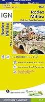 162 - RODEZ MILLAU PNR DES GRANDS CAUSSES (TOP 100) (French Edition)