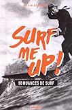 Surf Me Up !