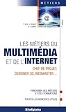 Les Mtiers Du Multimdia Et De Linternet