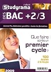 L'officiel Studyrama des bac 2/3 : Que faire après un premier cycle ?