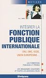 Intgrer La Fonction Publique Internationale
