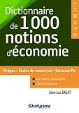 Dictionnaire Des 1000 Notions Dconomie