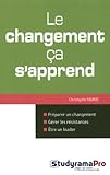 Le Changement, %C3%A7a S'apprend