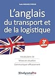 L'anglais du transport et de la logistique