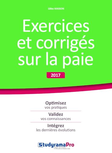 Exercices et corrigés sur la paie - Gilles Masson