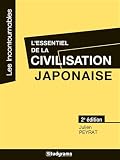 L'essentiel de la civilisation japonaise