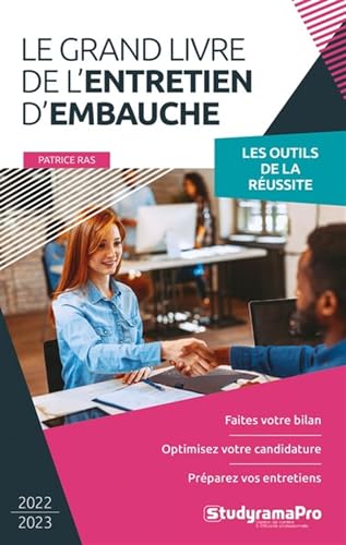 Le grand livre de l’entretien d’embauche