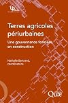 Terres agricoles périurbaines: une gouvernance foncière en construction