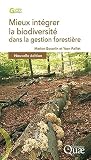 Mieux Intgrer La Biodiversit Dans La Gestion Forestire