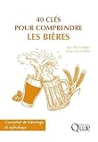 40 clés pour comprendre les bières