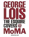 George Lois: The Esquire Covers