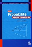 Probabilit%C3%A9 : Exercices Corrig%C3%A9s