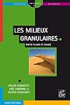 Les milieux granulaires entre fluide et solide