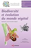 Biodiversit%C3%A9 Et %C3%A9volution Du Monde V%C3%A9g%C3%A9tal