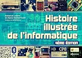 Histoire illustrée de l'informatique