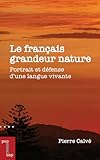 Le français grandeur nature