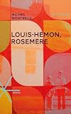 Louis-Hémon, Rosemère