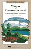 Ethique De Lenvironnement Une Introduction La Philosophie Environnementale