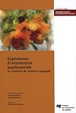 Expériences d'intervention psychosociale en contexte de violence conjugale