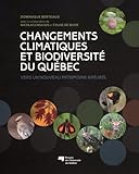 Changements climatiques et biodiversité du Québec