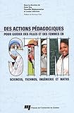 Des actions pédagogiques pour guider des filles et des femmes en STIM