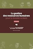 La gestion des ressources humaines pour la réussite scolaire