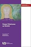 Penser l'itinérance au féminin