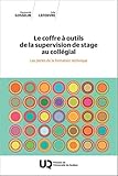 Le coffre à outils de la supervision de stage au collégial