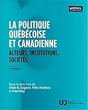 La politique québécoise et canadienne
