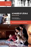 Le musée et l'école