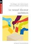 Le nouvel électeur québécois
