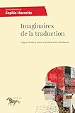 Imaginaires de la traduction