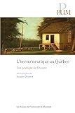 L'herméneutique au Québec
