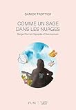 Comme un sage dans les nuages