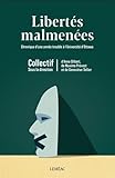 Libertés malmenées