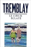 Le coeur éclaté