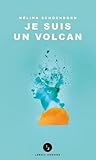 Je suis un volcan