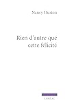 Rien d'autre que cette félicité
