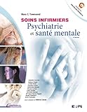 Soins Infirmiers : Psychiatrie Et Sant%C3%A9 Mentale 2e %C3%A9dition + Edition En Ligne + Monlab Etudiant (60 Mois)