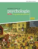 Introduction La Psychologie Les Grandes Perspectives