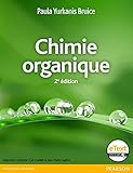 Chimie Organique 2e %C3%A9dition + Etext
