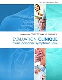 Evaluation Clinique Dune Personne Symptomatique Manuel Cahier Multimdia Dition En Ligne 60 Mois