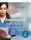 Cahier De Terminologie Mdicale Une Approche Par Systmes Monlab