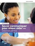 Savoir Communiquer Pour Mieux Aider 2e Dition Manuel Dition En Ligne Multimdia Tudiant 60 Mois